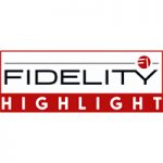 Fidelity Hightlight