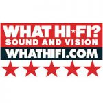 What Hi-Fi? Award - Sound and Vision 5-stars